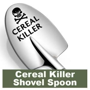 Cereal Killer Shovel Spoon