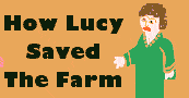 How Lucy Saaved The Farm