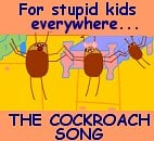 The Cockroach Song